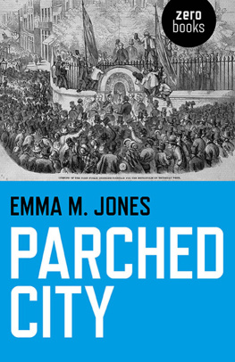 Emma M. Jones - Parched City