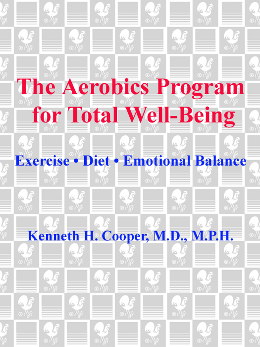 THE AEROBICS PROGRAM FOR TOTAL WELL-BEING A Bantam Book published by - photo 1