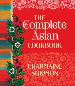 Charmaine Solomon Complete Asian Cookbook