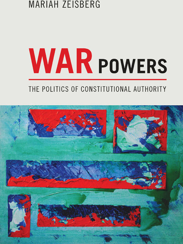 WAR POWERS WAR POWERS The Politics of - photo 1