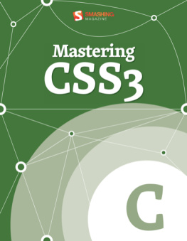 Smashing Magazine - Mastering CSS3