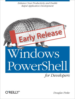 Douglas Finke - Windows PowerShell for Developers