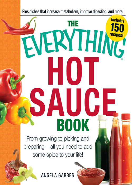 THE HOT SAUCE BOOK Dear Reader If youre reading this you probably - photo 1