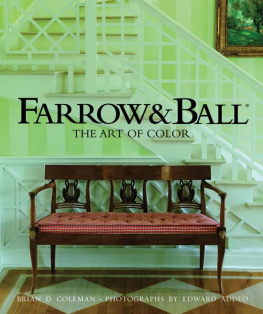 Brian Coleman - Farrow & Ball: The Art of Color