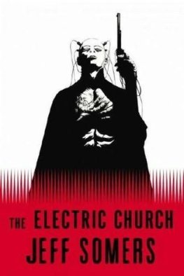 Jeff Somers - Electric Church