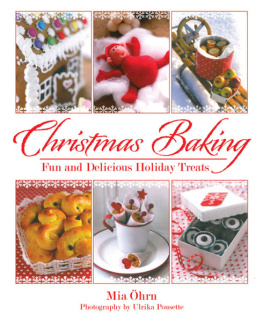 Mia Öhrn Christmas Baking: Fun and Delicious Holiday Treats