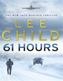 Lee Child - 61 Hours: A Reacher Novel (Book 14)