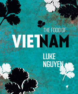 Luke Nguyen - The Food of Vietnam