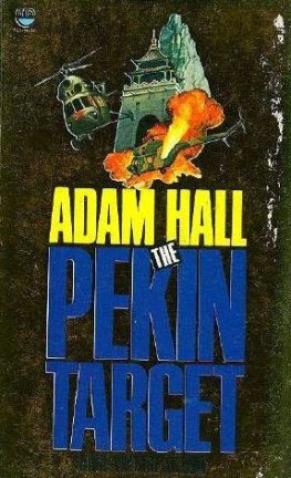 ADAM HALL - The Pekin Target