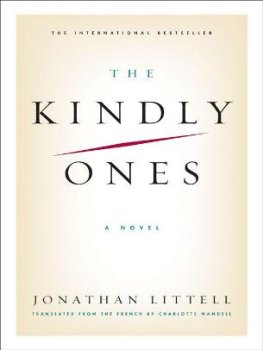 Jonathan Littell The Kindly Ones