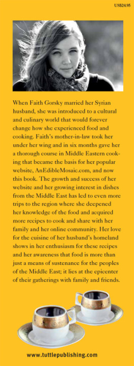 Faith Gorsky - An Edible Mosaic: Middle Eastern Fare with Extraordinary Flair