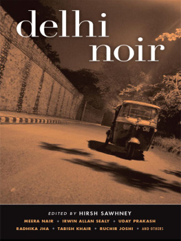 Hirsh Sawhney - Delhi Noir (Akashic Noir)