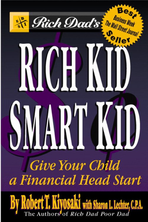 Rich Dad Series RICH KID SMART KID Giving Your Child a Financial Head - photo 1