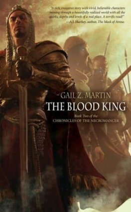 Gail Martin - The Blood King