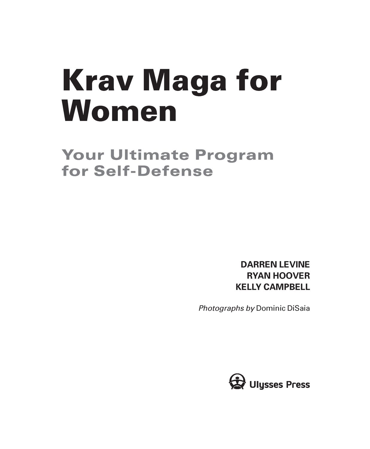 Table of Contents In memory of Marni Why Krav Maga for Women Krav Maga - photo 2