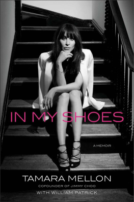 Tamara Mellon - In My Shoes: A Memoir