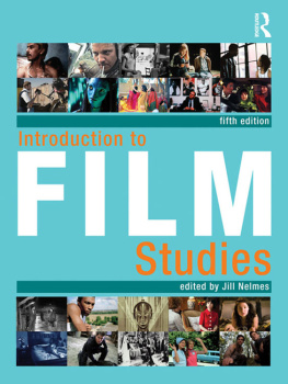 Jill Nelmes - Introduction to Film Studies