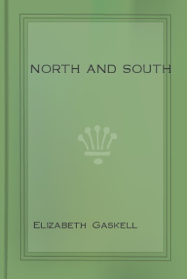 Elizabeth Gaskell - North and South