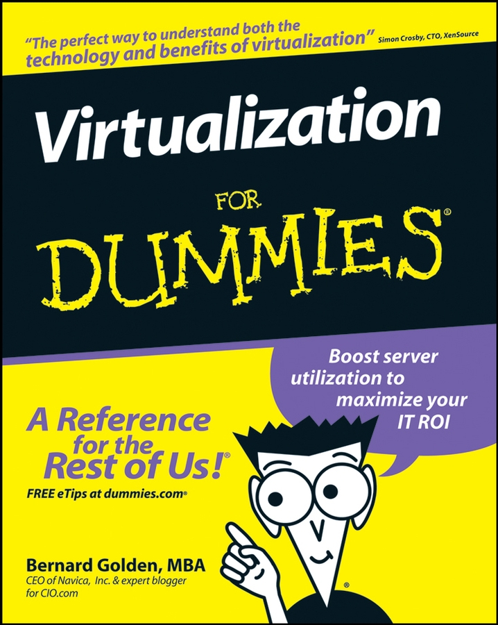 Virtualization For Dummies by Bernard Golden Virtualization For Dummies - photo 1