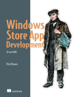 Pete Brown Windows Store App Development: C# and XAML