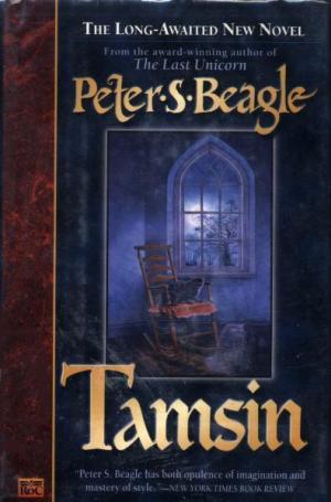 TAMSIN by Peter S Beagle To the memory of Simon Beagle my father I can - photo 1