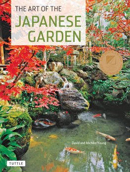 Michiko Young - The Art of the Japanese Garden