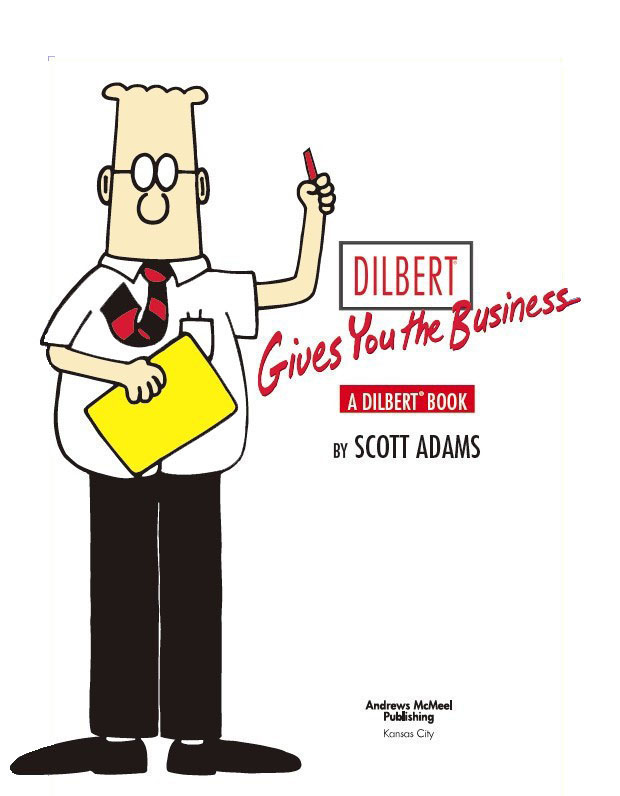 For Pam The Queen of Lists Other DILBERT books from Andrews McMeel - photo 2