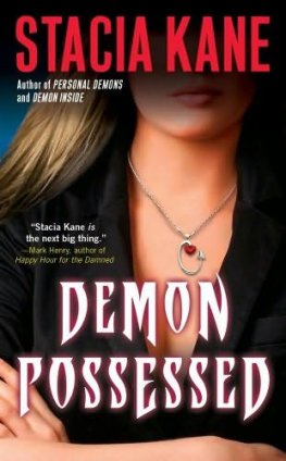 Stacia Kane - Demon Possessed