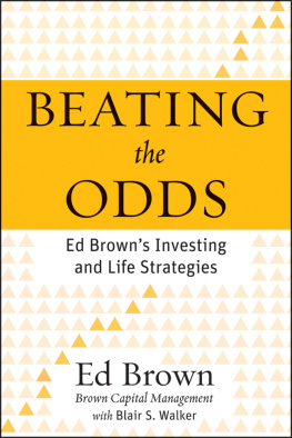 Eddie Brown - Beating the Odds: Eddie Browns Investing and Life Strategies
