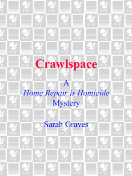 Sarah Graves Crawlspace (Home Repair Is Homicide Series #13)  