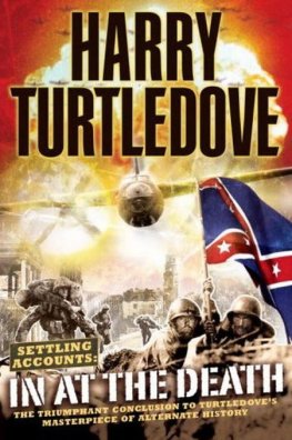 Harry Turtledove - In At the Death