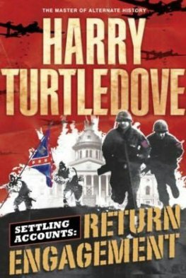 Harry Turtledove Return engagement