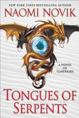 Naomi Novik - Tongues of Serpents