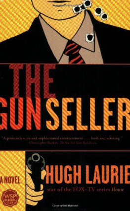 Hugh Laurie The Gun Seller