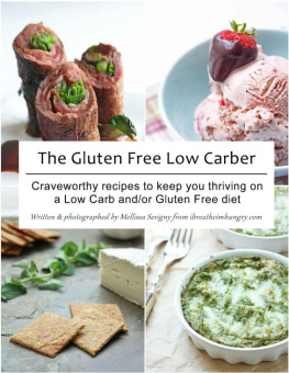 Mellissa Sevigny The Gluten Free Low Carber