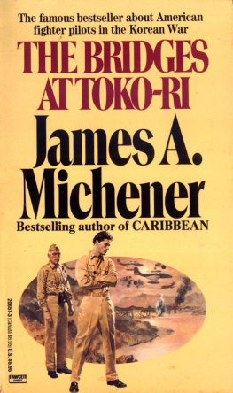 James A. Michener The Bridges at Toko-Ri