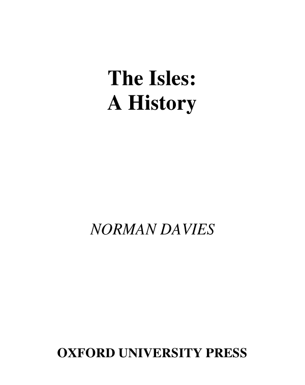 The Isles A History - photo 2