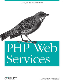 Lorna Jane Mitchell - PHP Web Services: APIs for the Modern Web