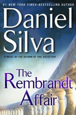 Daniel Silva - The Rembrandt Affair