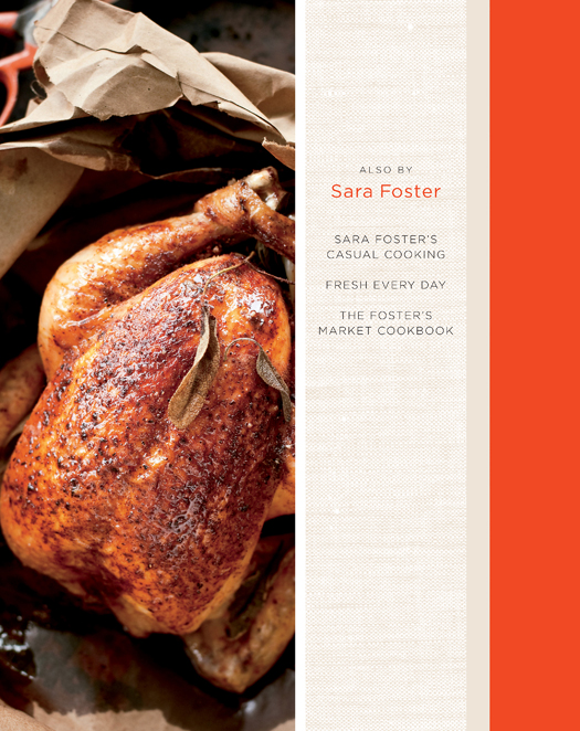 FOREWORD BY lee smith Sara Foster has always be - photo 3