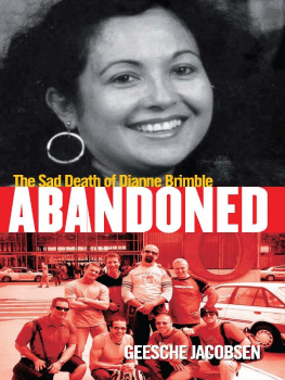 Geesche Jacobsen - Abandoned: The Sad Death of Dianne Brimble