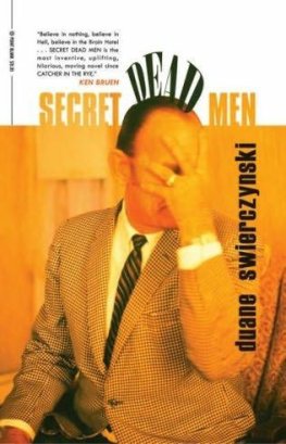 Duane Swierczynski - Secret Dead Men