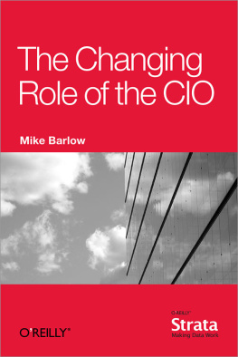 Mike Barlow The Changing Role of the CIO