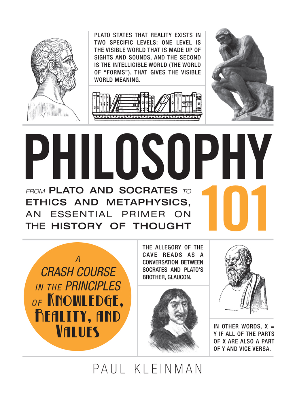 PHILOSOPHY 101 FROM PLATO AND SOCRATES TO ETHICS AND METAPHYSICS AN ESSENTIAL - photo 1