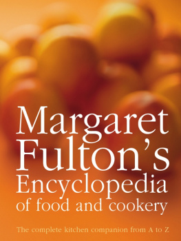 Margaret Fulton - Margaret Fultons Encyclopedia of Food and Cookery
