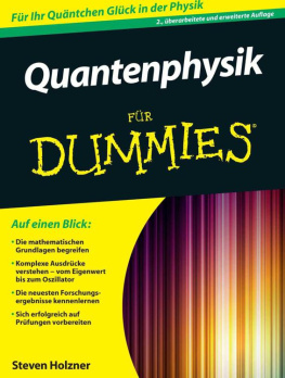 Steven Holzner - Quantenphysik Fur Dummies