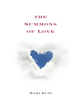 Mari Ruti - The Summons of Love