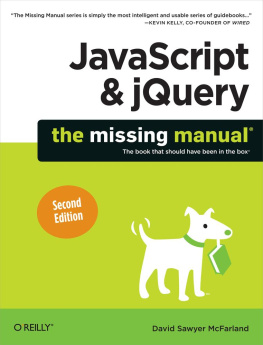 David Sawyer McFarland - JavaScript & jQuery: The Missing Manual