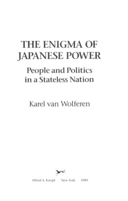 Karel van Wolferen [Wolferen - The Enigma of Japanese Power