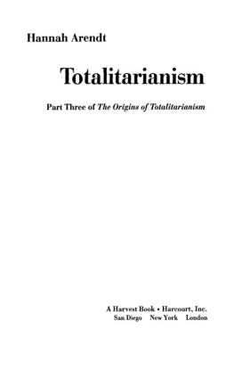 Hannah Arendt - The Origins of Totalitarianism